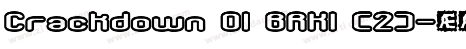 Crackdown O1 BRK1 (2)字体转换